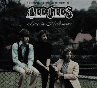 Bee Gees/Live In Melbourne / Radio Broadcast 1971[BLLU829312]