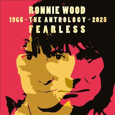 Fearless: Anthology 1965-2025