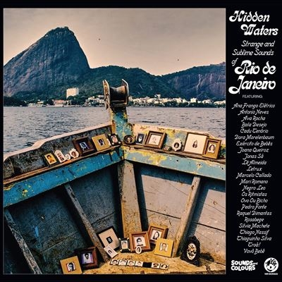 Hidden Waters  Strange &Sublime Sounds Of Rio De Janeiro[MRBCD271]