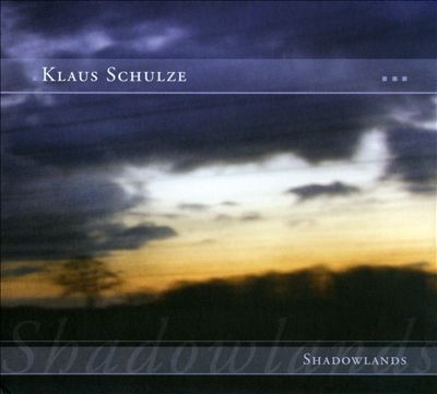 Klaus Schulze/Shadowlands[UK260072]