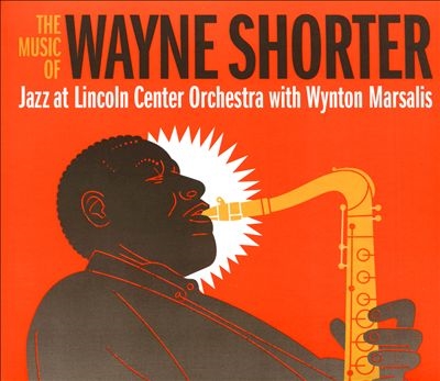 The Music of Wayne Shorter The Music of Wayne Shorter