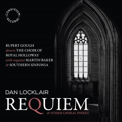 Dan Lacklair: Requiem & Other Choral Works