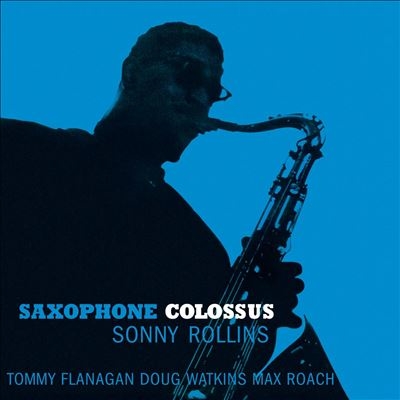 Saxophone Colossus＜限定盤/Crystal Clear Vinyl＞