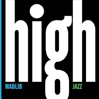 Madlib/Medicine Show No. 7 High Jazz (Yesterday's New Q)[MBIN70071551]
