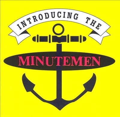 Introducing The Minutemen