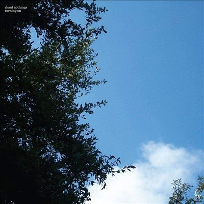 Cloud Nothings/Turning On (10th Anniversary Edition)[CAK55LP]