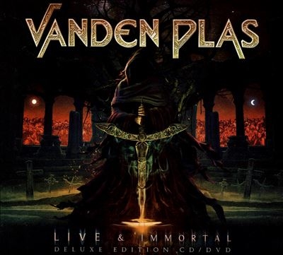 Vanden Plas/Live And Immortal ［2CD+DVD］