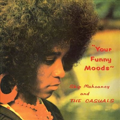 Skip Mahoney &The Casuals/Your Funny Moods (50th Anniversary Edition)/Opaque Dark Green Vinyl[NUM1281LPC1]