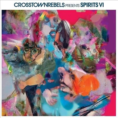Crosstown Rebels Present Spirits VI[CRMLP052]