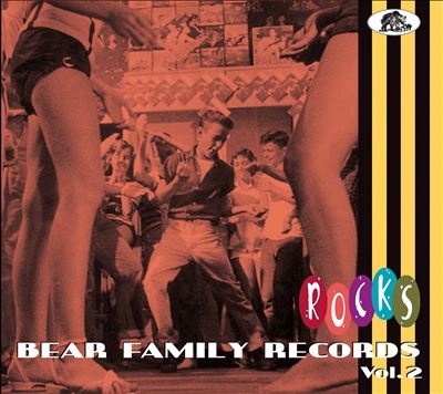 Bear Family Records Rocks, Vol. 2[BCD17735]