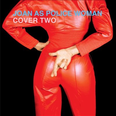 Joan As Police Woman/Cover Two[JAPW2CD]