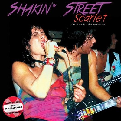 Shakin'Street/Scarlet The Old Waldorf August 1979[LIB5148]