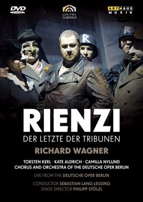 Richard Wagner: Rienzi, der letzte der Tribunen Richard Wagner: Rienzi, der letzte der Tribunen
