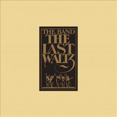 The Band/The Last Waltz