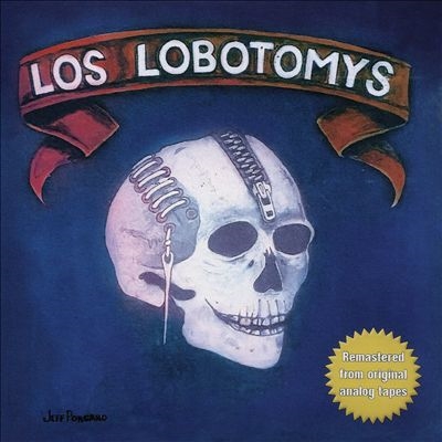 Los Lobotomys/Los Lobotomys