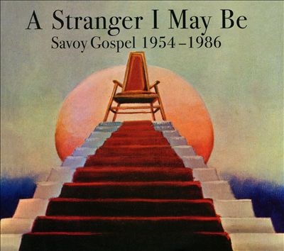 TOWER RECORDS ONLINE㤨A Stranger I May Be Savoy Gospel 1954-1986[HOJO792]פβǤʤ4,690ߤˤʤޤ