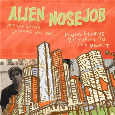 TOWER RECORDS ONLINE㤨Alien Nosejob/The Derivative Sounds Of[GNER1941]פβǤʤ4,290ߤˤʤޤ