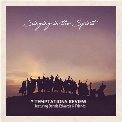 The Temptations Review/Singing In The Spirit[DMG10078]