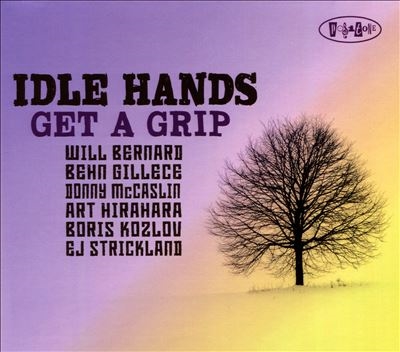 Idle Hands/Get A Grip[PR8245]