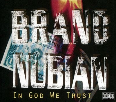 Brand Nubian/In God We Trust - 30th Anniversary[TB52712]