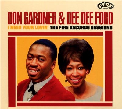 Don Gardner/I Need Your Lovin' The Fire Records Sessions[CDSBR7031]