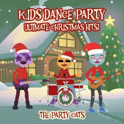 Kids Dance Party: Ultimate Christmas Hits!