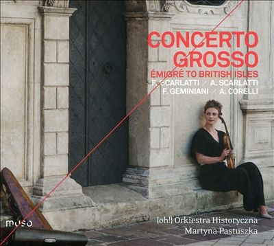 Concerto Grosso: Emigre to British Isles Concerto Grosso: Emigre to British Isles