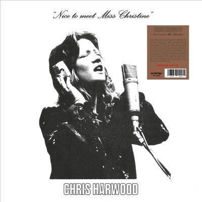 Chris Harwood/Nice To Meet Miss Christine[BONF012]