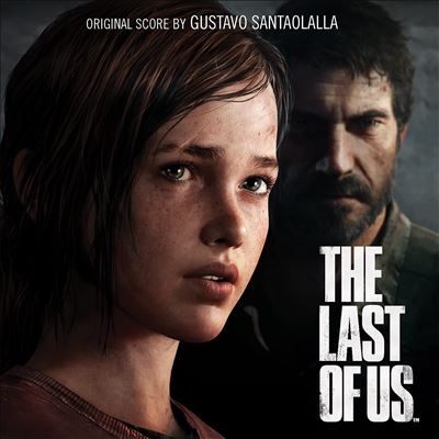 Gustavo Santaolalla/The Last of Us[MCVL323ATMB1]