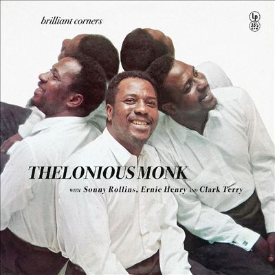 Thelonious Monk/Brilliant Corners