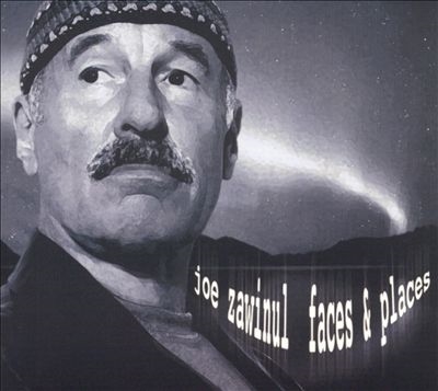 Joe Zawinul/Faces And Places[ESC036792]
