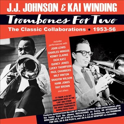 J.J. Johnson/Trombones For Two - The Classic Collaborations 1953-56[ACQCD7159]