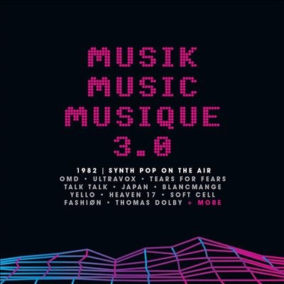 Musik Music Musique 3.0 1982 Synth Pop On The Air[CRCDBOX140]