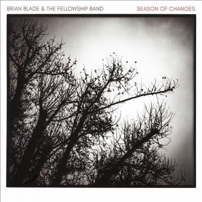 Brian Blade &The Fellowship Band/Season Of Changes[CDSHRP102007]