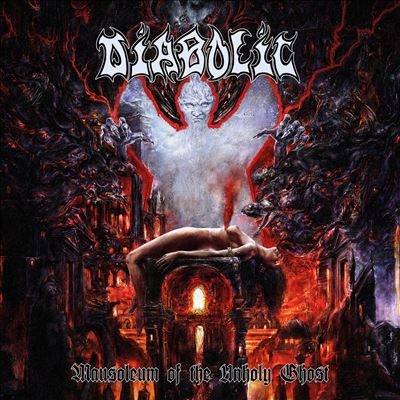 Diabolic/Mausoleum Of The Unholy Ghost[VIC330CD]