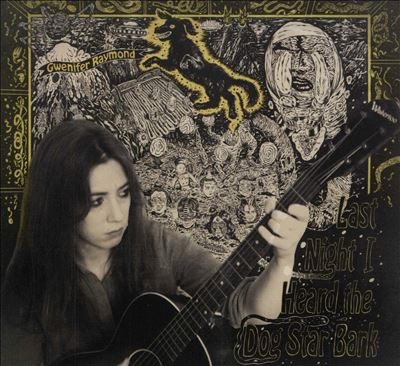 Last Night I Heard The Dog Star Bark