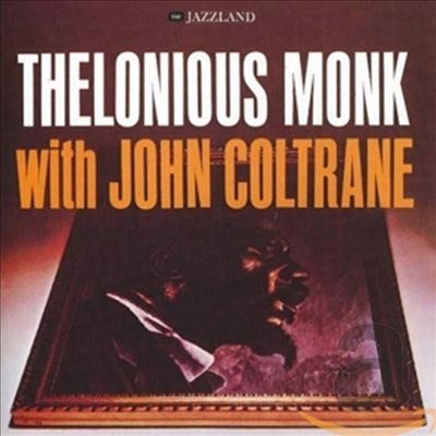 Thelonious Monk/Thelonious Monk With John Coltrane