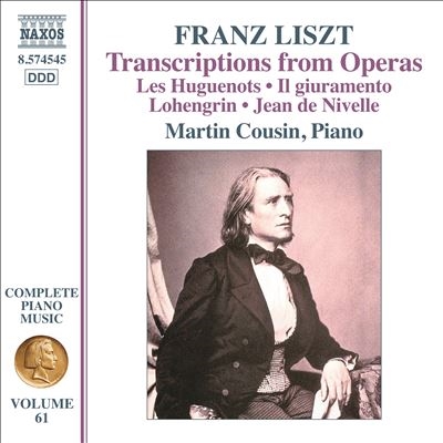 Franz Liszt: Transcriptions from Operas Franz Liszt: Transcriptions from Operas