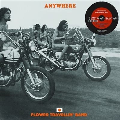 フラワー・トラベリン・バンド/Anywhere＜Orange Vinyl＞