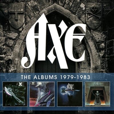 Axe/The Albums 1979-1983