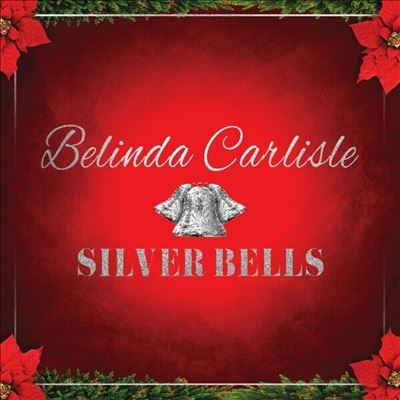 Belinda Carlisle/Silver Bells/Silver Vinyl[CLO48917]