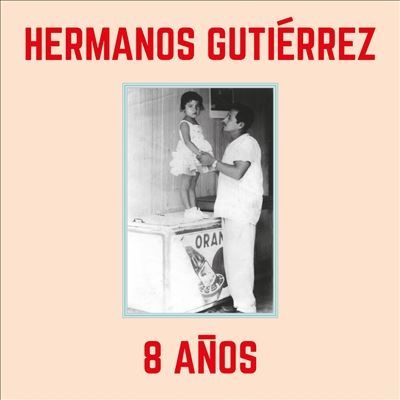 Hermanos Gutierrez/8 AnosSky Blue Vinyl[600385307819]