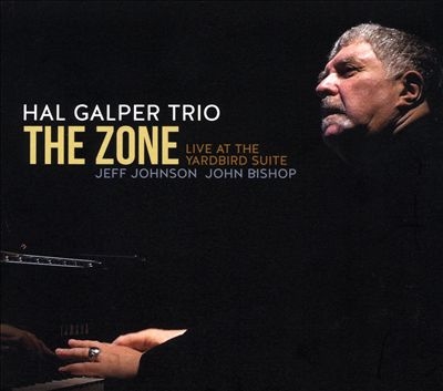 The Zone: Live At The Yardbird Suite The Zone: Live At The Yardbird Suite