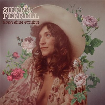 Sierra Ferrell/Long Time Coming (CD)[7224138]
