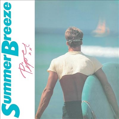 Summer Breeze＜Blue & White Marble Vinyl＞/PIPER
