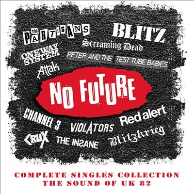 No Future Complete Singles Collection - The Sound Of UK 82 4CD Capacity Wallet[AHOYCW377]