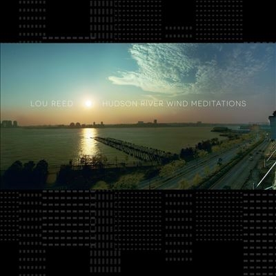 Lou Reed/Hudson River Wind MeditationsBlue Vinyl[LITA19012]