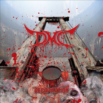 D.M.C./Decapitation[PRAA812]