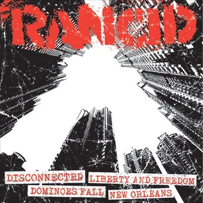 Rancid/(Acoustic) Disconnected/Liberty And Freedom/Dominoes Fall/New Orleansס[PIR069CD]