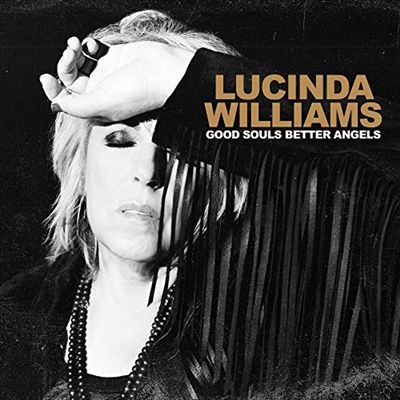 Lucinda Williams/Good Souls Better Angels[LUWR200611]